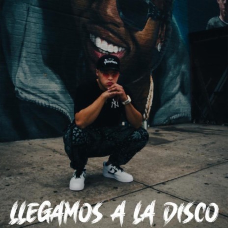 Llegamos A La Disco | Boomplay Music