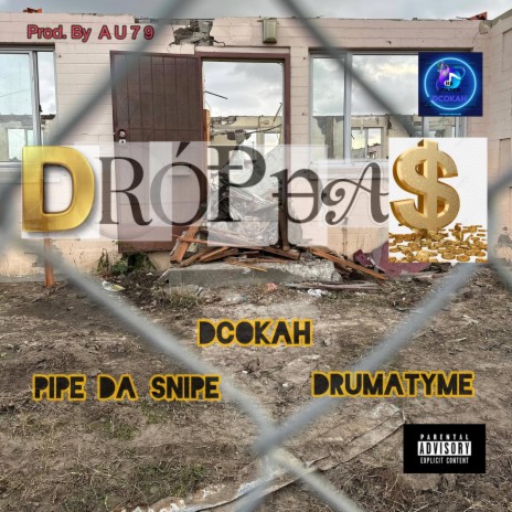 DROPPA$ | Boomplay Music