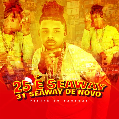 25 é Seaway, 31 Seaway de Novo | Boomplay Music