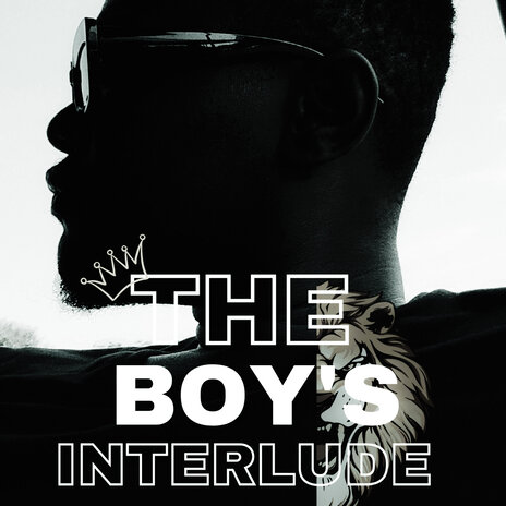 Theboy's Interlude | Boomplay Music