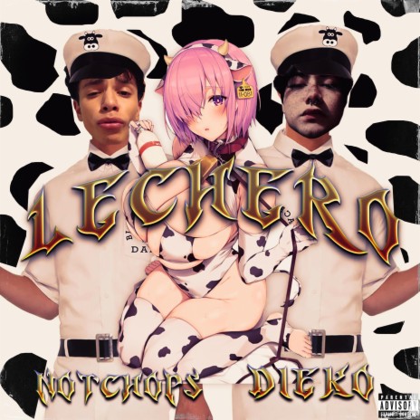 EL LECHERO ft. Chops