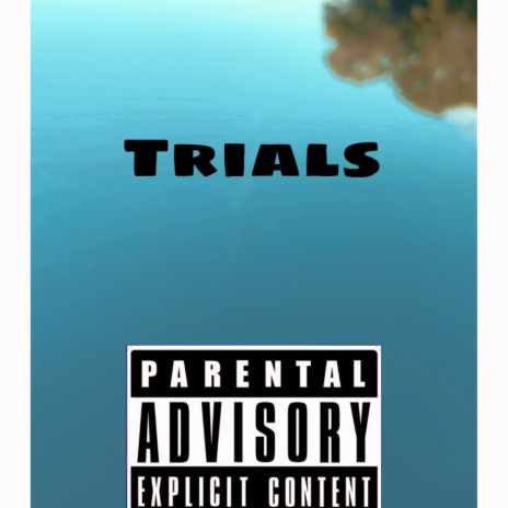 Trials