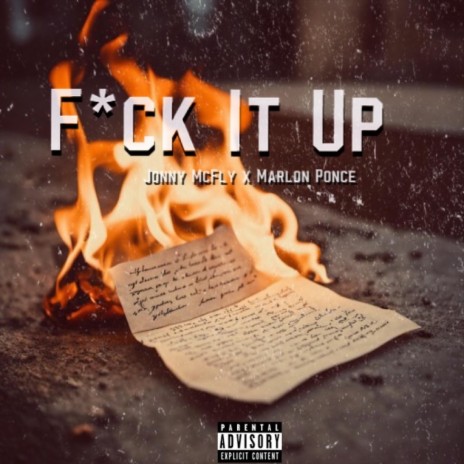 Fuck It Up ft. Marlon Ponce