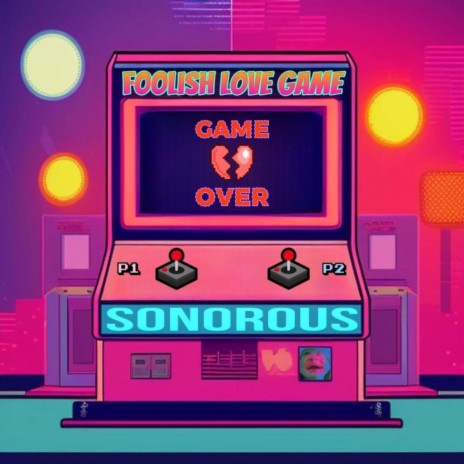 Foolish Love Game | Boomplay Music