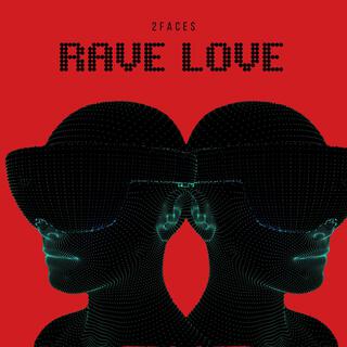 RAVE LOVE (Hyper Edit)