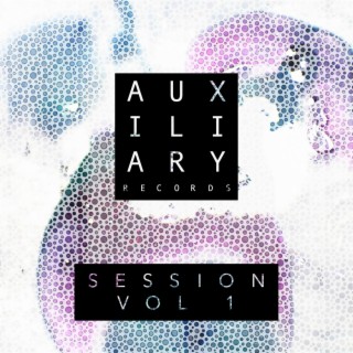 Auxiliary Presents Session Vol 1