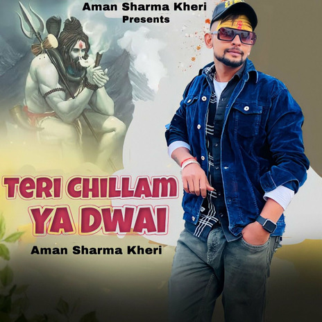 Teri Chillam Ya Dawai | Boomplay Music