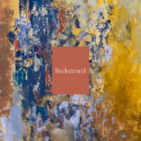 Redeemed | Boomplay Music