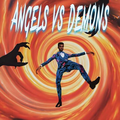 Angels vs Demons | Boomplay Music