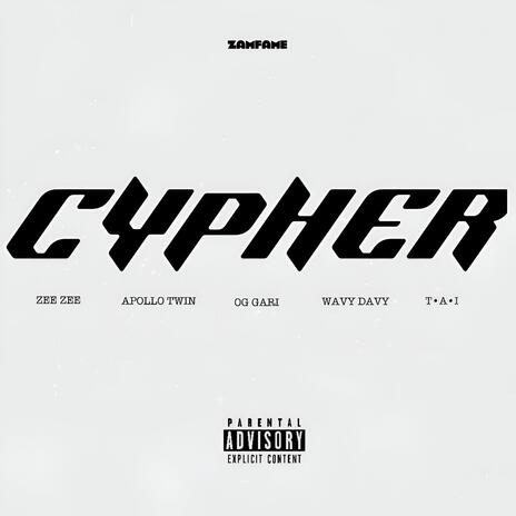 Cypher ft. Apollo Twin, OG GARI, Wavy Davy & T•A•I | Boomplay Music