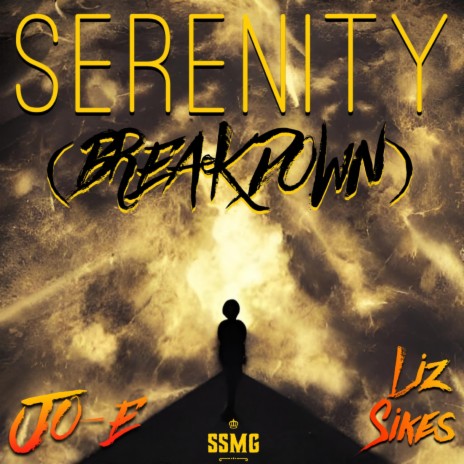 SERENITY (BREAKDOWN) ft. Liz Sikes | Boomplay Music