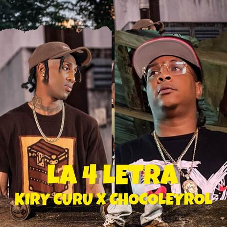 La 4 Letra ft. Chocoleyrol | Boomplay Music