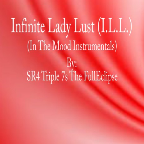 Infinite Lady Lust (Instrumental)