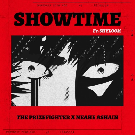 SHOWTIME ft. Neahe Ashain & Shyloom | Boomplay Music