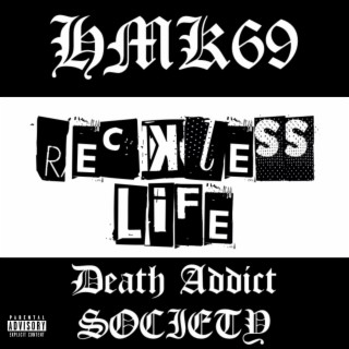 Reckless Life