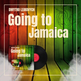 Going To Jamaica