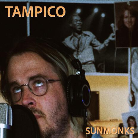 Tampico | Boomplay Music