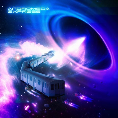 Andromeda Express | Boomplay Music