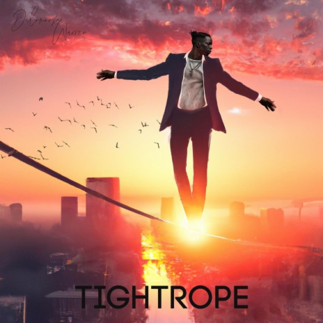 Tightrope ft. Michelangelo of Hip Hop | Boomplay Music