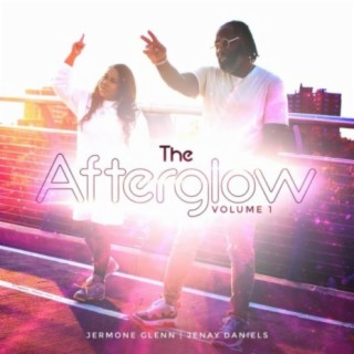 The Afterglow, Vol. 1