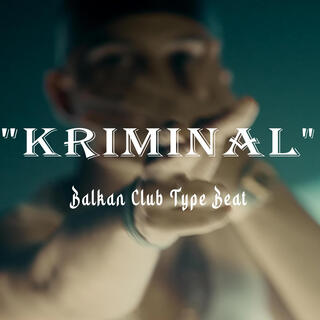 KRIMINAL (Balkan Club Instrumental)