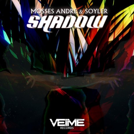 Shadow ft. Soyler | Boomplay Music