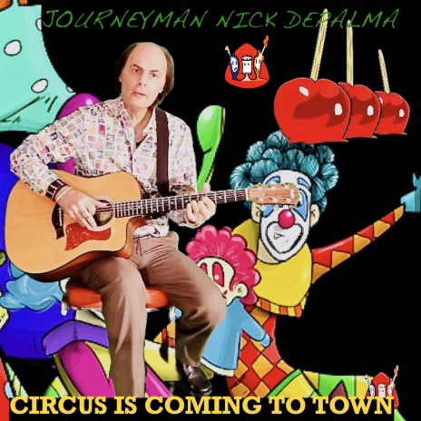 Circus Is Coming To Town