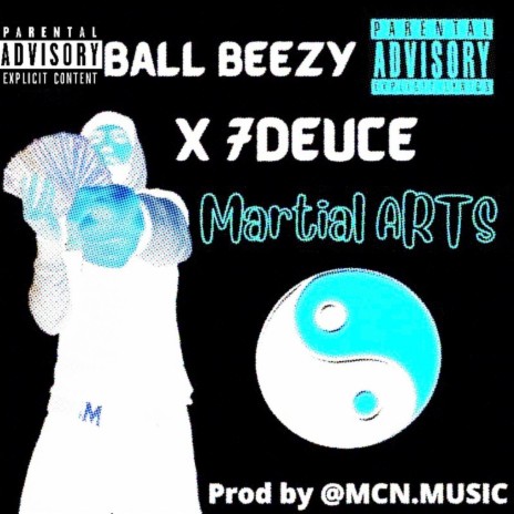 Martial Arts ft. 7Deuce | Boomplay Music