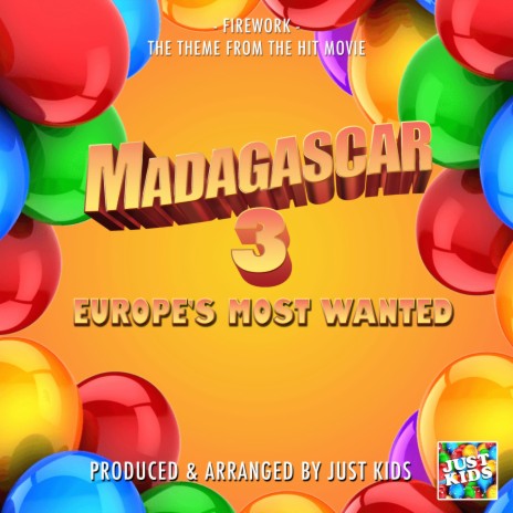 Firework (From Madagascar 3: Europe's Most Wanted) | Boomplay Music