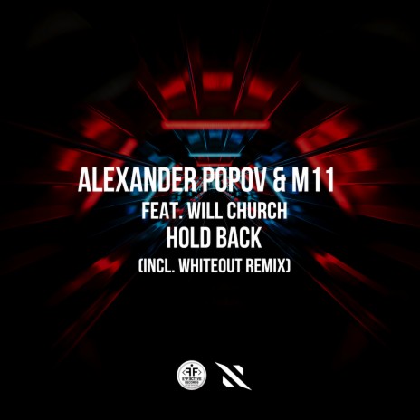 Hold Back Whiteout Remix ft. M11 & Will Church | Boomplay Music