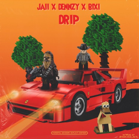 DRIP ft. Denzzy & BIXI | Boomplay Music