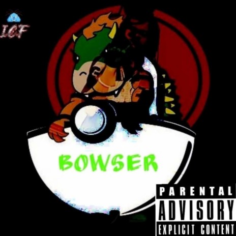 Bowser | Boomplay Music