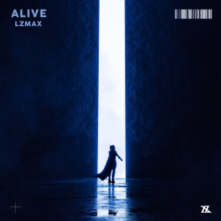 Alive lyrics | Boomplay Music