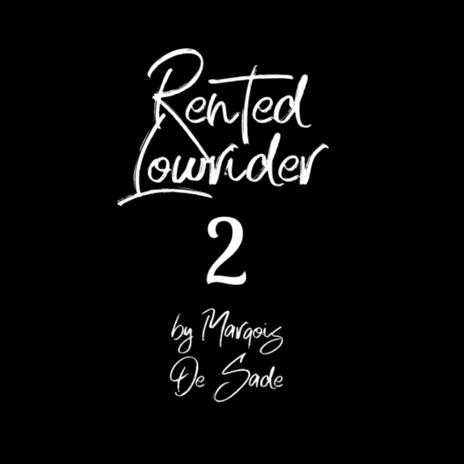 Rented Lowrider 2 | Boomplay Music