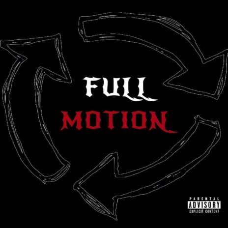 FULL MOTION | Boomplay Music