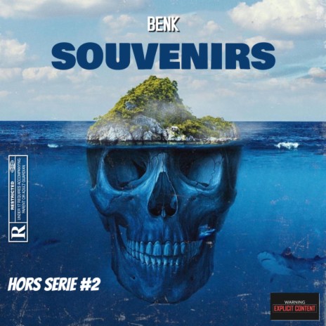 Benk souvenirs hors serie 2 | Boomplay Music