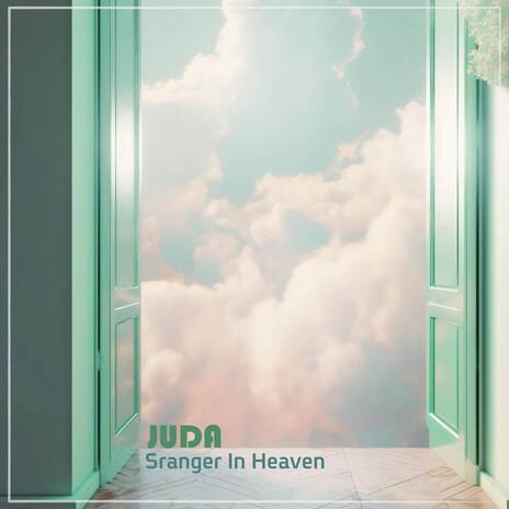 Stranger In Heaven | Boomplay Music