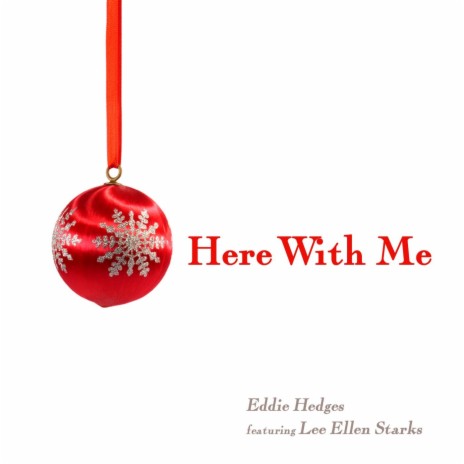 Here With Me (feat. Lee Ellen Starks) | Boomplay Music