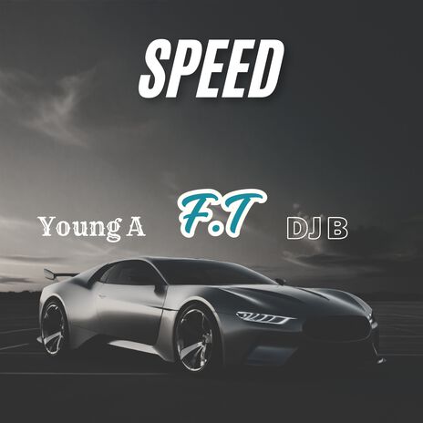 Speed ft. Dj B. | Boomplay Music