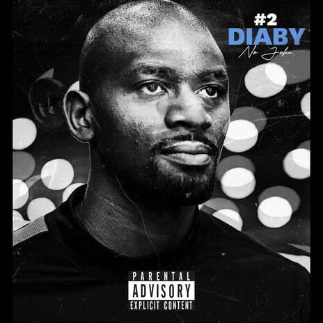 No Joke #2 DIABY | Boomplay Music