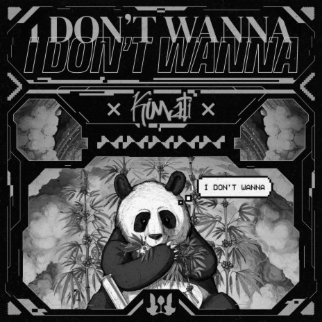 I Don't Wanna | Boomplay Music