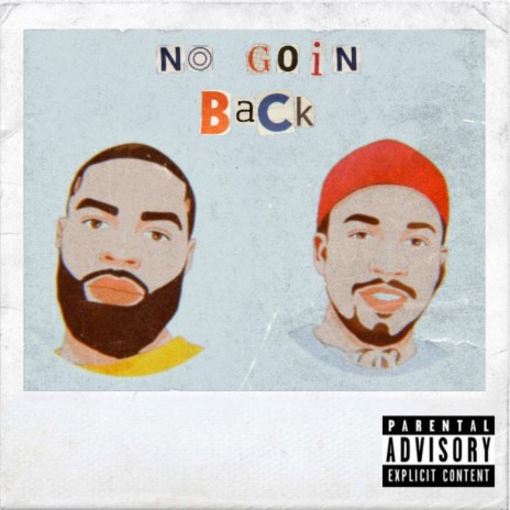 No Goin Back ft. BullyStro | Boomplay Music