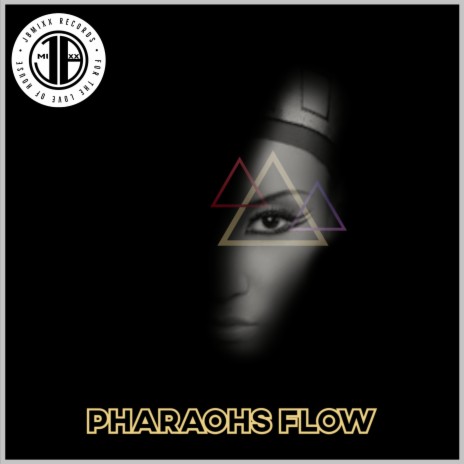 Pharaohs Flow (Deep In Sahara Mix) | Boomplay Music