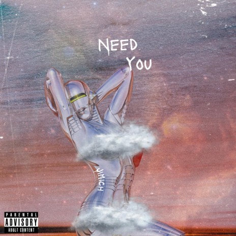 Need you | Boomplay Music