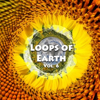 Loops of Earth, Vol. 6