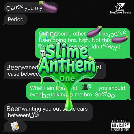 SLIME ANTHEM ONE | Boomplay Music