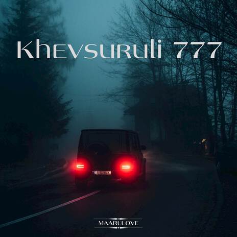 Khevsuruli 777 | Boomplay Music