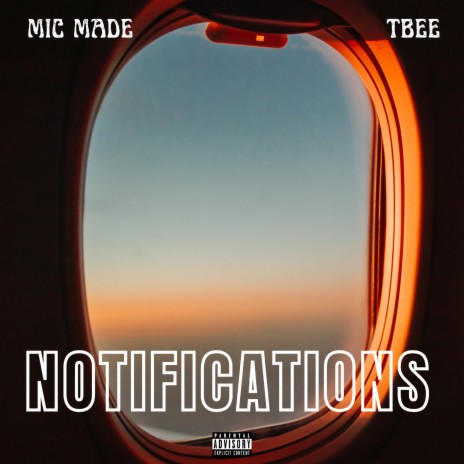 Notifications ft. TBEE | Boomplay Music