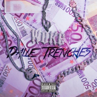 Dalle Trenches