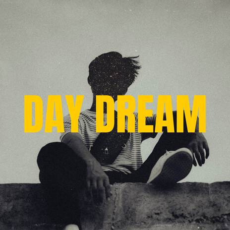 Day Dream | Boomplay Music